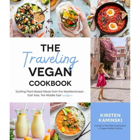 The Traveling Vegan Cookbook (Paperback)