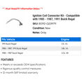 thumbnail image 2 of Ignition Coil Connector Kit - Compatible with 1985 - 1987, 1991 Buick Regal 1986, 2 of 2