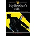 thumbnail image 1 of Pre-Owned My Brother's Killer: Judged Best Detective Novel by Agatha Christie (Paperback) by D. M. Devine, 1 of 1