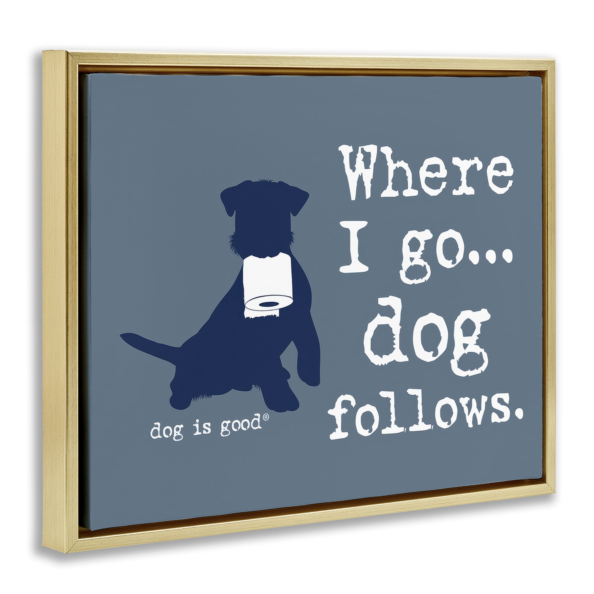 Stupell Industries Where I Go Dog Follows Animals Painting Gold Floater Framed Canvas Art Print Wall Art, 21 x 17