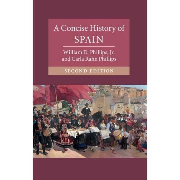 Cambridge Concise Histories A Concise History of Spain, (Hardcover)