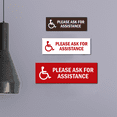 thumbnail image 3 of Basic Wheelchair Please Ask For Assistance Sign (Black / Silver) - Large, 3 of 5