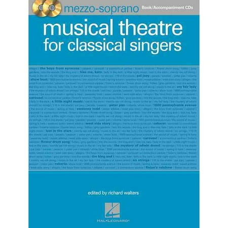 Musical Theatre for Classical Singers: Mezzo-soprano/Accompaniment Cds