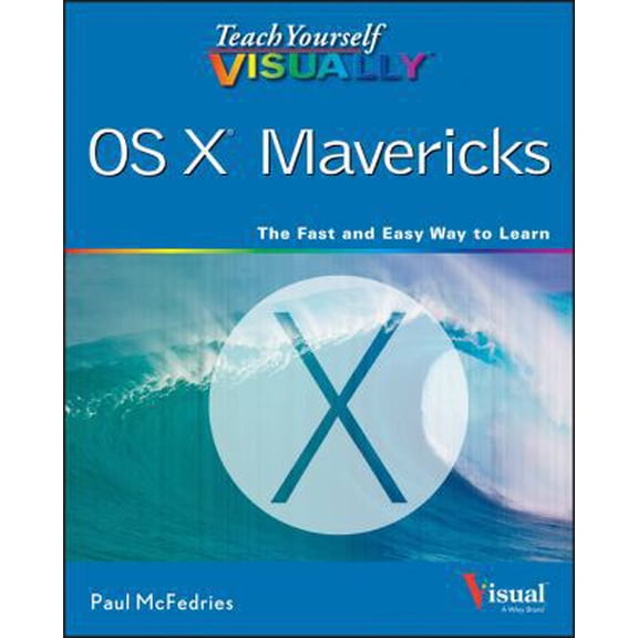 Pre-Owned Teach Yourself VISUALLY OS X Mavericks (Paperback) 1118683234 9781118683231