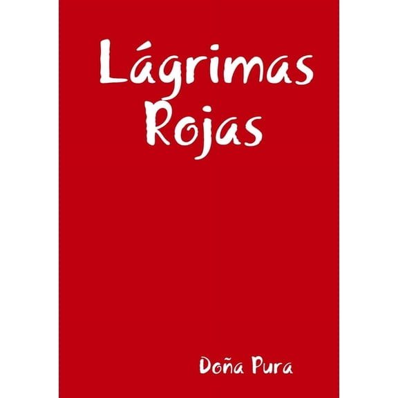 Lágrimas Rojas, (Paperback)