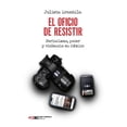 thumbnail image 1 of El Oficio De Resistir, 1 of 2