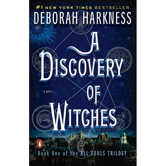 Deborah Harkness: A Discovery of Witches: A Novel (Paperback)