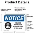 thumbnail image 2 of (2 Pack) Hearing Protection Recommended Sign With Symbol OSHA Notice Sign 7 Inch X 5 Inch Vinyl Label Decal Sticker Weather Resistant, UV Protected for Workplace, Business, and, 2 of 7