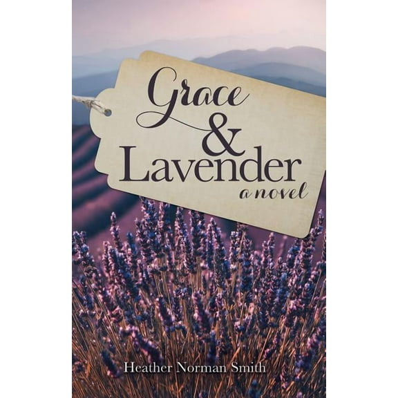 Springville Stories: Grace & Lavender (Paperback)