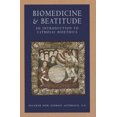 thumbnail image 3 of Biomedicine and Beatitude, 3 of 3