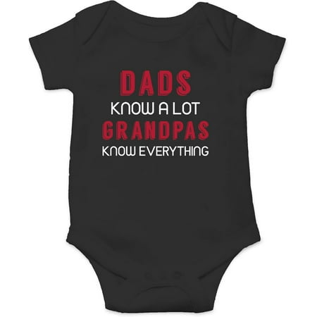 

Dads Know A Lot Grandpas Know Everything - Best Grandfather - Cute One-Piece Infant Baby Bodysuit