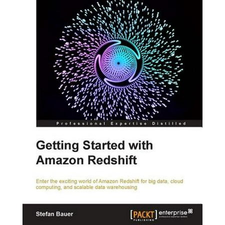 Getting Started With Amazon Redshift - eBook
