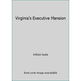 thumbnail image 1 of Pre-Owned Virginia's Executive Mansion (Hardcover) 0884901521 9780884901525, 1 of 1