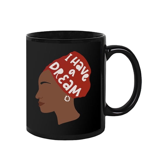 Woman Has A Dream Mug - Image by Shutterstock,