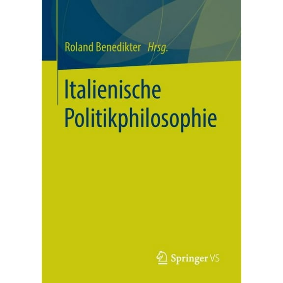 Italienische Politikphilosophie, (Paperback)