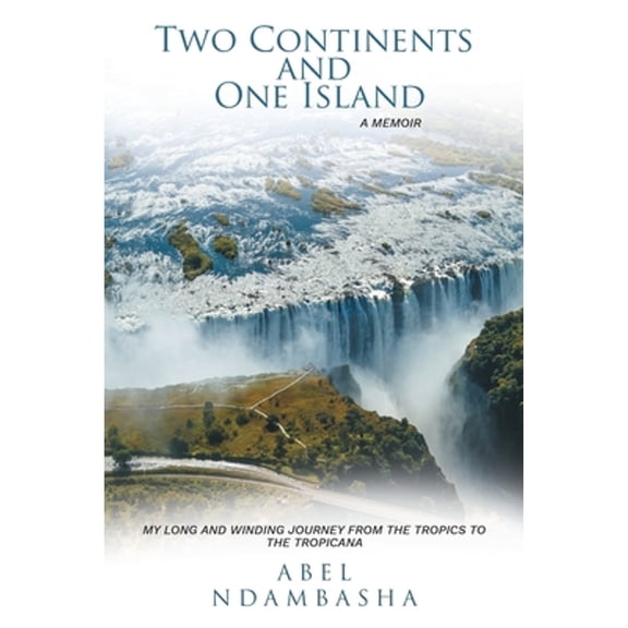 Two Continents and One Island (Paperback)