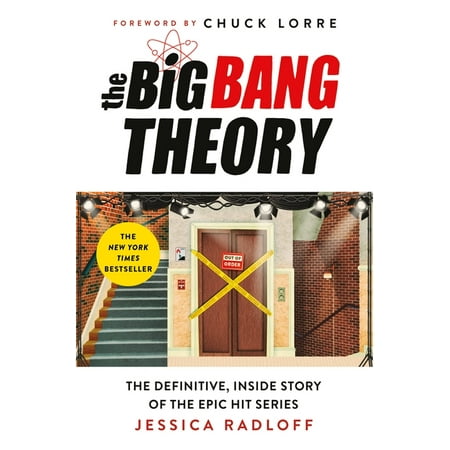 The Big Bang Theory : The Definitive, Inside Story of the Epic Hit Series (Hardcover)