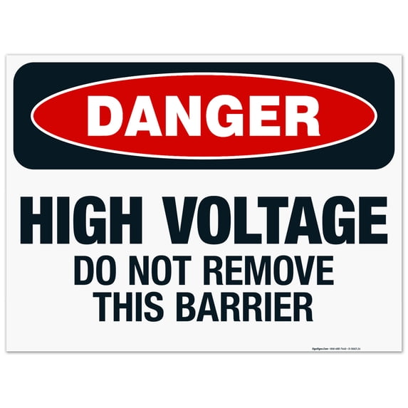 High Voltage Do Not Remove This Barrier Sign, OSHA Danger Sign, 18x24 Corrugated Plastic