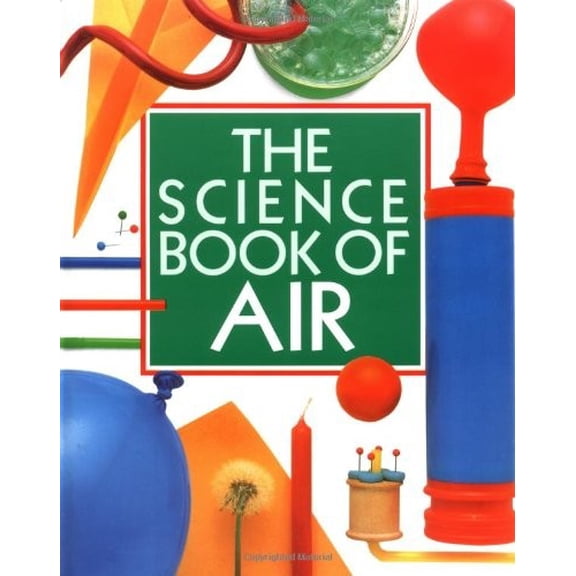 Pre-Owned The Science Book of Air: The Harcourt Brace Science Series (Hardcover) 0152005781 9780152005788