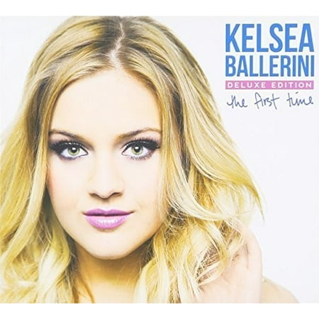 Kelsea Ballerini, The First Time (Exclusive), CD, Country