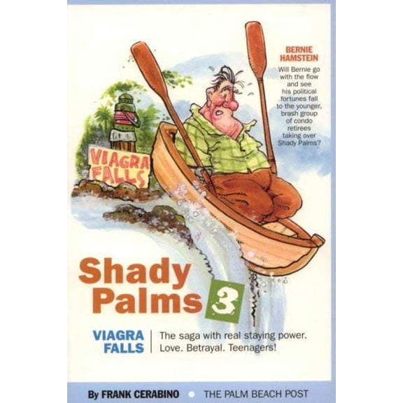 Pre-Owned Shady Palms 3: Viagra Falls, 9780970502629, 0970502621, Paperback,
