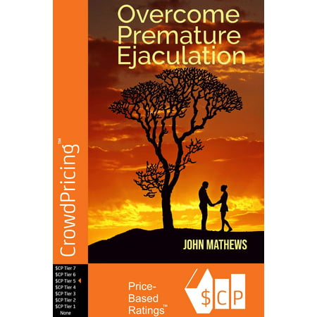 Overcome Premature Ejaculation - eBook (Best Medication For Premature Ejaculation)