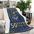 thumbnail image 3 of Gifts for 50th Anniversary Blanket, 50th Golden Wedding Anniversary Couple Gifts for Dad Mom Grandparents-Blanket for Couples, Valentine, Birthday, Soft and Cozy Throw Blanket 60x80 Inch, 3 of 6