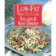 Pre-Owned Low-Fat Ways to Cook Salads & Side Dishes (Hardcover 9780848722104) by Susan M McIntosh