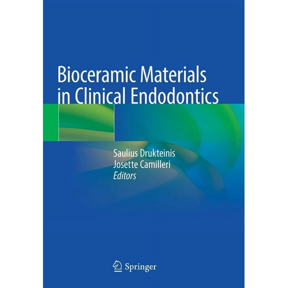 Bioceramic Materials in Clinical Endodontics, (Paperback)