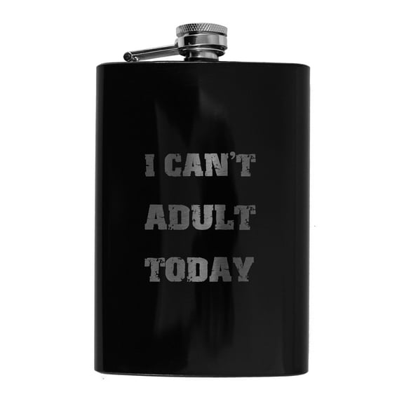 8oz BLACK I Can't Adult Today Flask L1