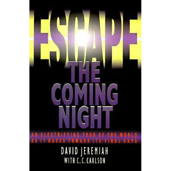 Pre-Owned Escape the Coming Night (Paperback) 0849940036 9780849940033