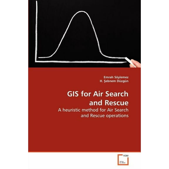 GIS for Air Search and Rescue (Paperback)