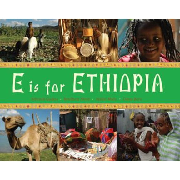 Pre-Owned E Is for Ethiopia (Hardcover) 184507825X 9781845078256