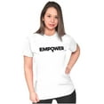 thumbnail image 4 of Female Girl Power Empowering Women Womens Slim Fit Graphic Tee Brisco Brands L, 4 of 5
