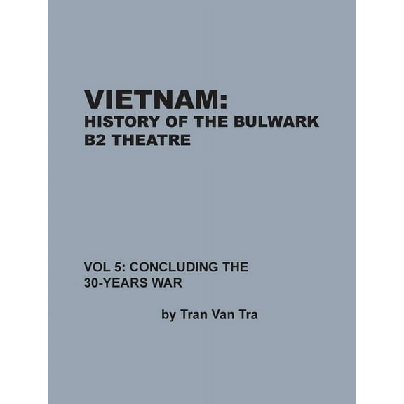 Vietnam, History of the Bulwark Tran (Hardcover)