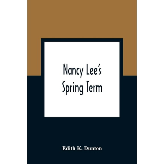 Nancy Lee'S Spring Term, (Paperback)