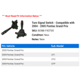 thumbnail image 2 of Turn Signal Switch - Compatible with 2004 - 2005 Pontiac Grand Prix, 2 of 2
