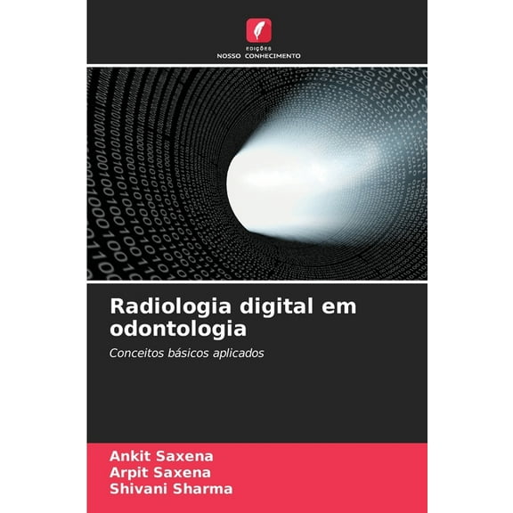 Radiologia digital em odontologia, (Paperback)