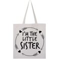 thumbnail image 3 of Inktastic I'm the Little Sister Tote Bag, 3 of 4