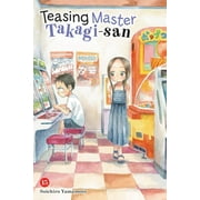 Teasing Master Takagi-san: Teasing Master Takagi-san, Vol. 15 (Series #15) (Paperback)