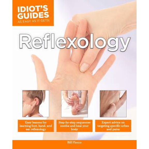 Pre-Owned Idiot's Guides: Reflexology (Paperback)