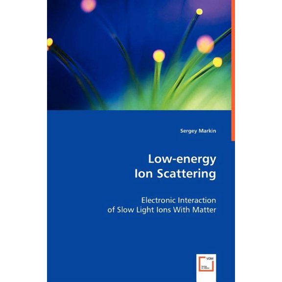 Low-energy Ion Scattering (Paperback)
