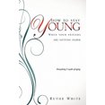 thumbnail image 2 of HOW TO STAY YOUNG, 2 of 2