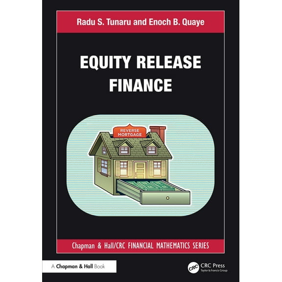 Chapman and Hall/CRC Financial Mathemati Equity Release Finance, (Hardcover)