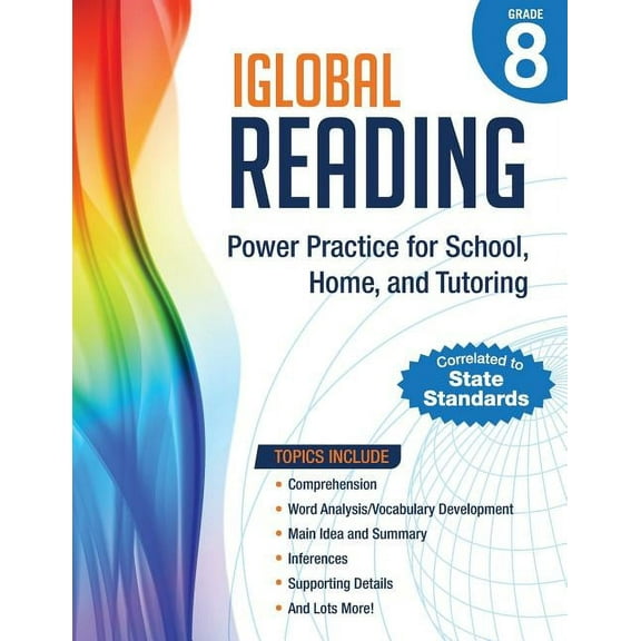 Iglobal Reading Workbook iGlobal Reading, Grade 8: Power Practice for School, Home, and Tutoring, Book 6, (Paperback)