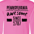 thumbnail image 4 of Inktastic Pennsylvania Awesome Since 1787 Long Sleeve T-Shirt, 4 of 5