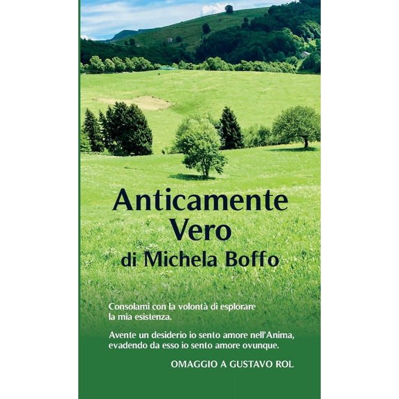 Anticamente Vero: Omaggio a Gustavo Adolfo Rol, (Paperback)
