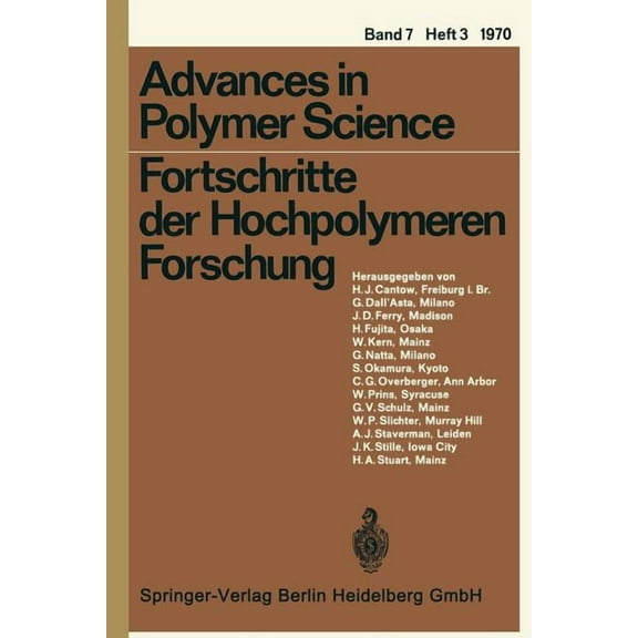 Advances in Polymer Science Fortschritte Der Hochpolymeren Forschung, Book 7, (Paperback)
