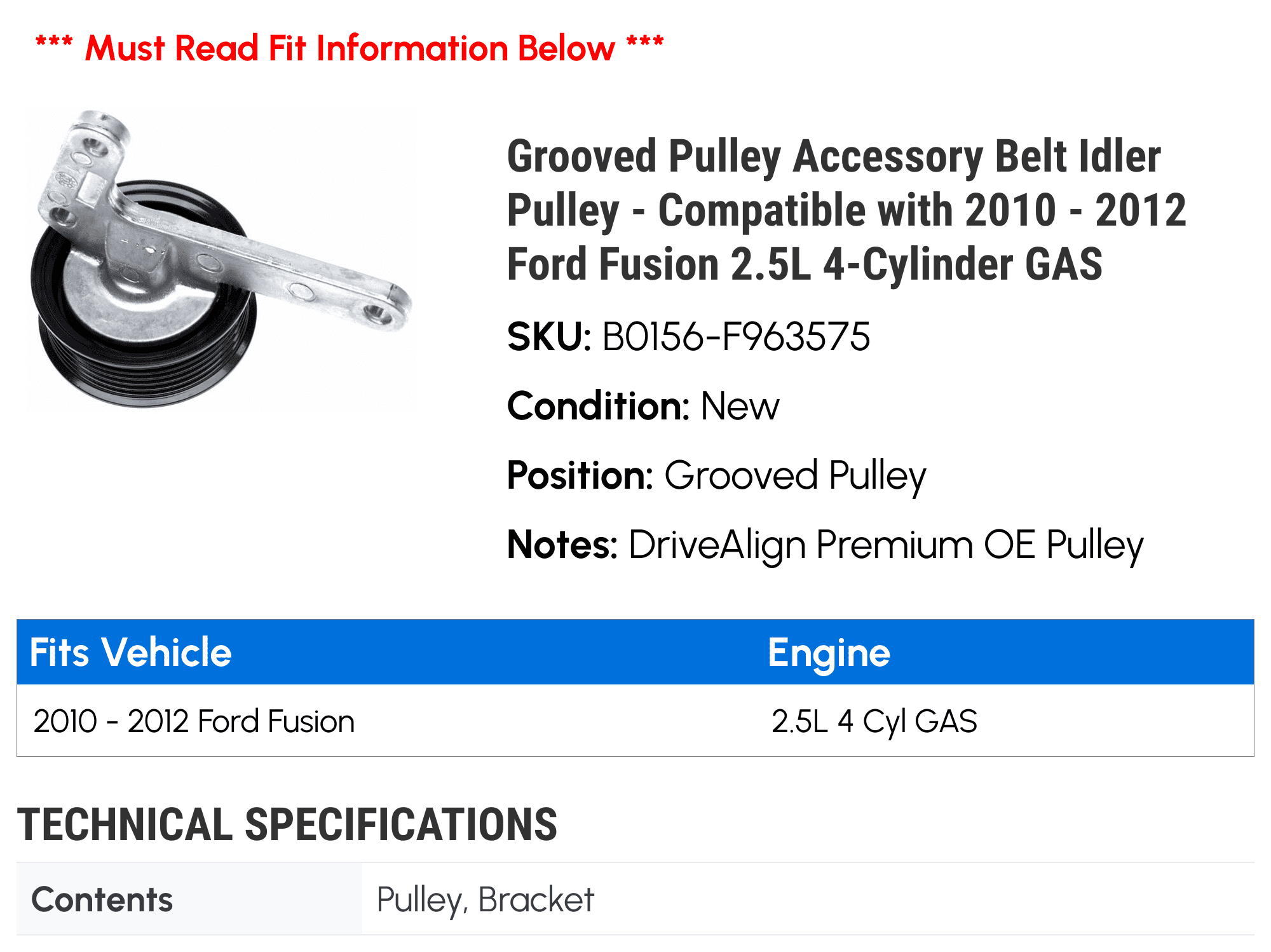Grooved Pulley Accessory Belt Idler Pulley - Compatible with 2010 - 2012 Ford Fusion 2.5L 4-Cylinder GAS 2011