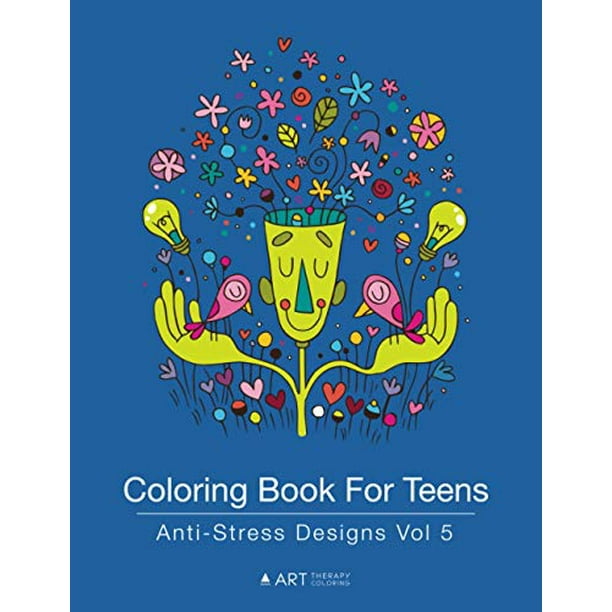 Coloring Book For Teens AntiStress Designs Vol 5 Coloring Books for